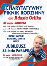 Jubileusz 35 - lecia parafii oraz festyn charytatywny Jubileusz 35 - lecia parafii oraz festyn charytatywny